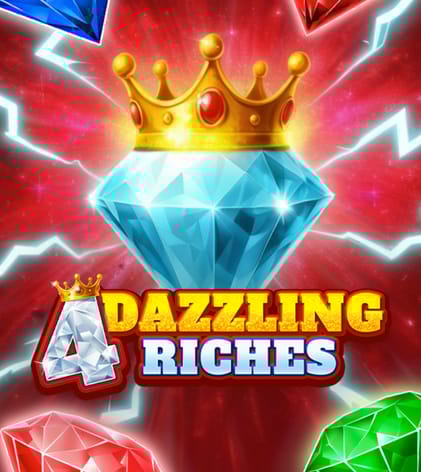 4 Dazzling Riches
